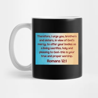 Bible Verse Romans 12:1 Mug